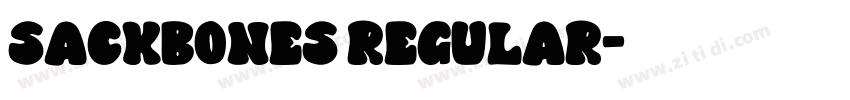 Sackbones Regular字体转换